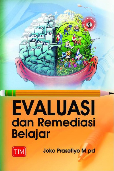 Evaluasi dan Remediasi Belajar